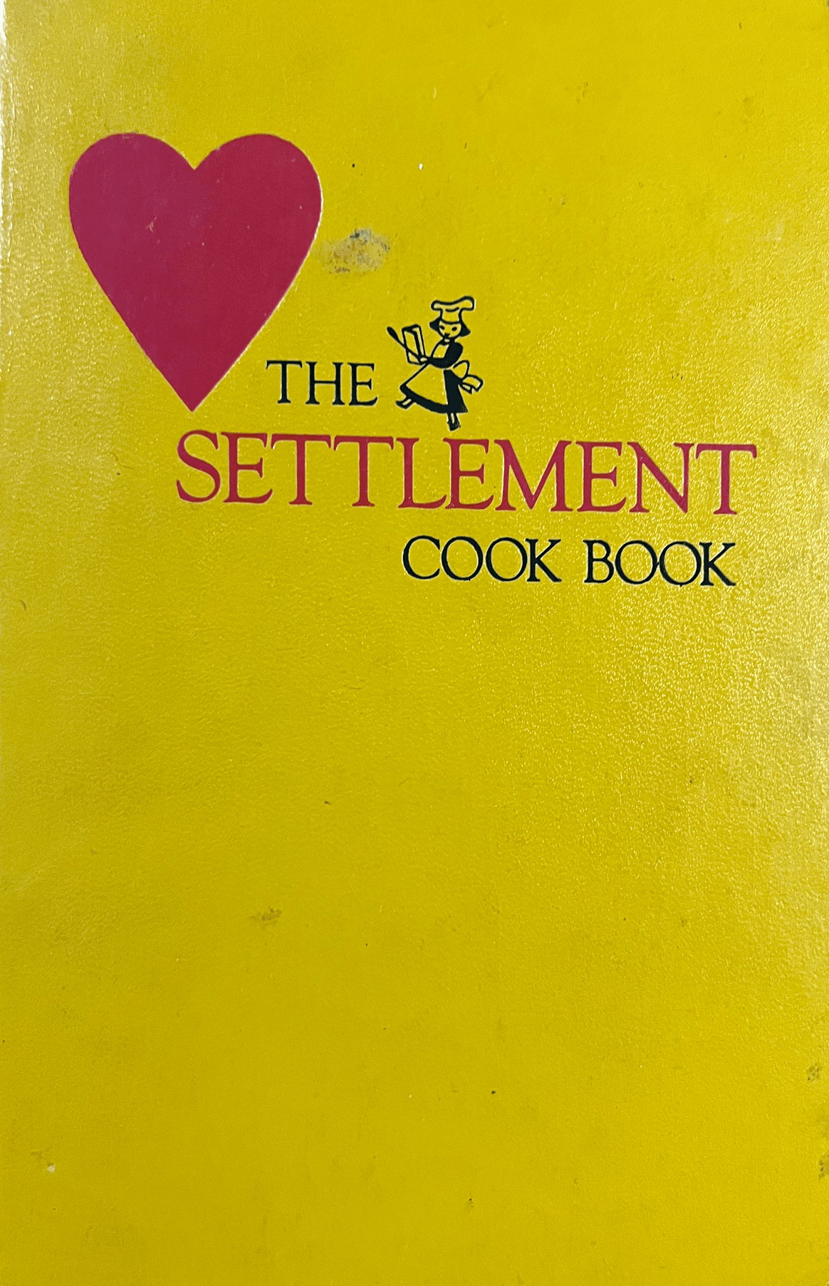 The Settlement Cook Book - 2nd Edition