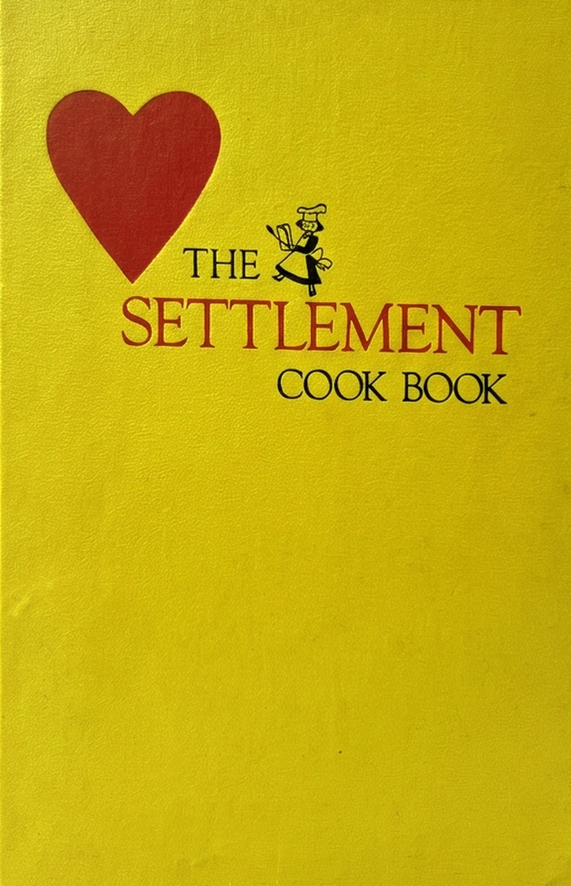The Settlement Cook Book (as restored)